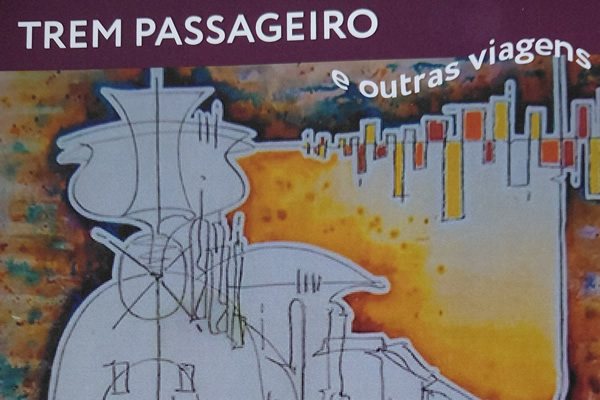Trem passageiro e outras viagens